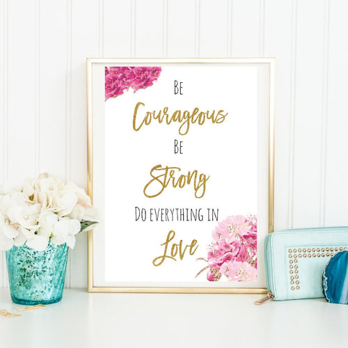 Be Courageous Bible Art Print