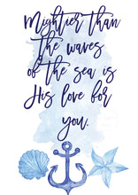 Mightier Than The Waves Bible Print