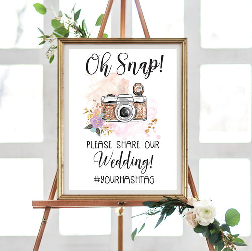 Oh Snap Printable Wedding Sign Social Media Instagram Sign Hashtag Sign Custom Floral Wedding Signage Wedding Template Camera Sign